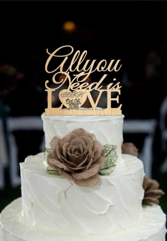 All You Need Is Love Cake Topper Rustic Wedding Monogram Unique Initial All You Need Is Love Cake Topper Rustic Wedding Monogram Unique Initial