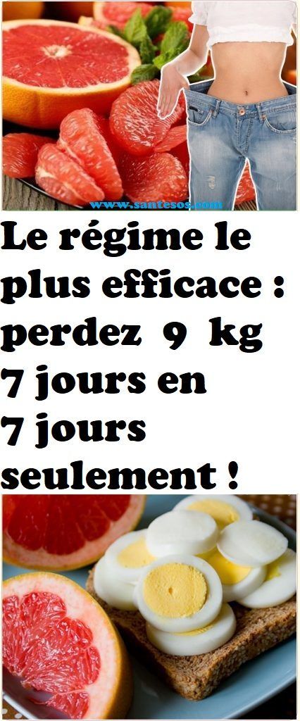 régime le plus efficace régime le plus efficace