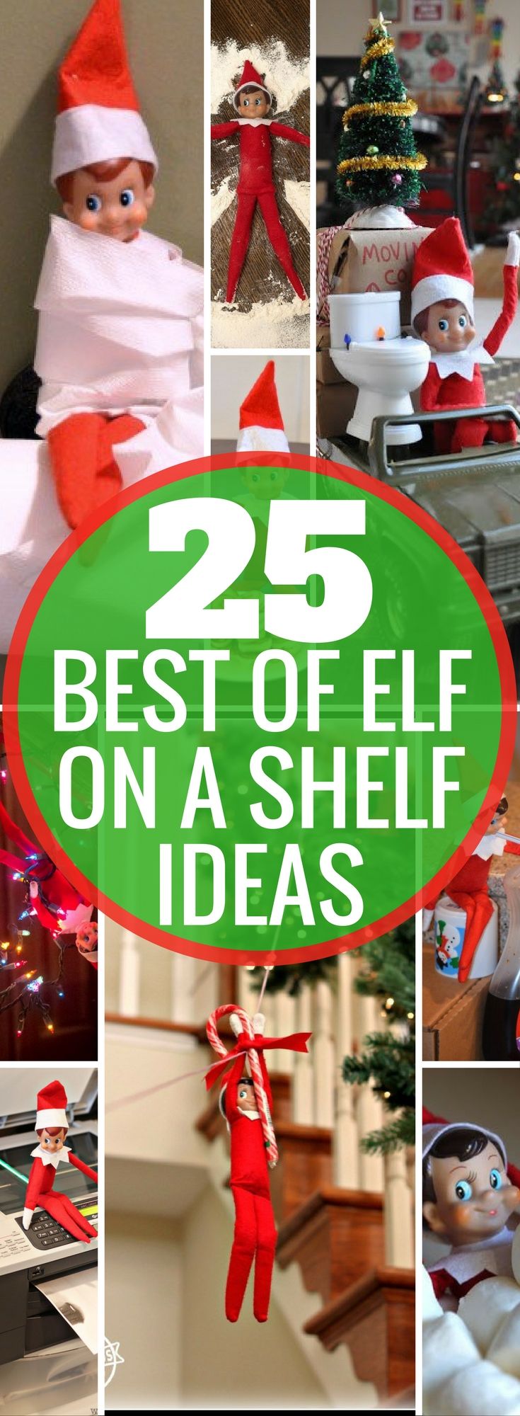 25 Sneaky Elf on a Shelf Ideas That Your Kids Will Remember Forever ...