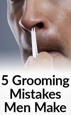 We’re going to discuss 5 grooming mistakes that men make…and how to fix them...