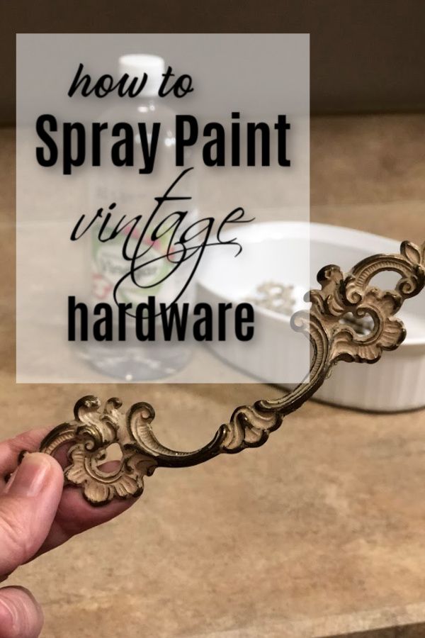 How To Quickly Spray Paint Hardware For Furniture