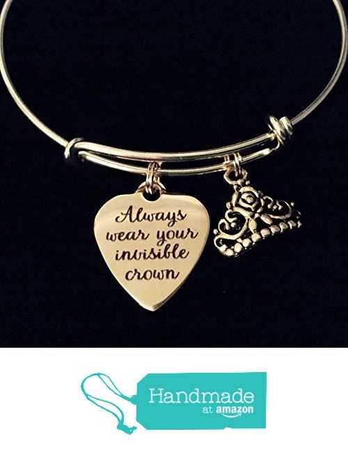The 38 Best Gold Expandable Charm Bracelet Images On Pinterest Gold Always Wear Your Invisible Crown Expandable Charm Bracelet Adjule Bangle Inspirational Tiara From Jules Obsession