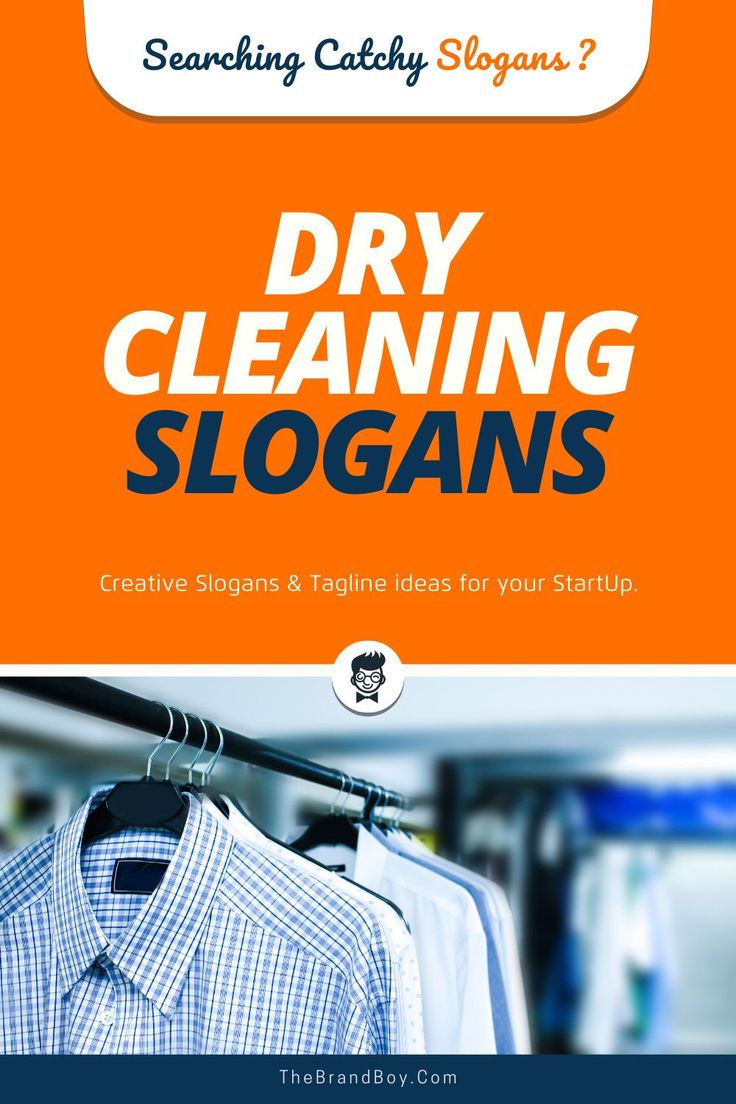 175+ Catchy Dry Cleaning Business Slogans & taglines in 2020 Dry 175+ Catchy Dry Cleaning Business Slogans & taglines in 2020 Dry