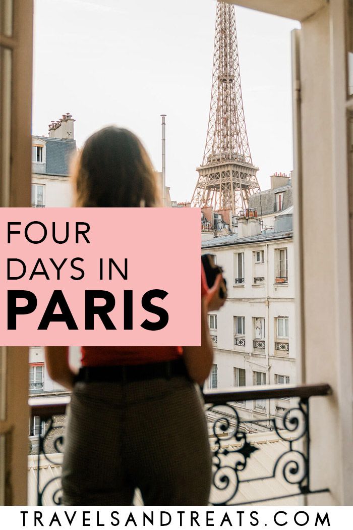 4 Days In Paris The Perfect 4 Day Paris Itinerary 4 Days In Paris Paris Travel Guide Paris France Travel