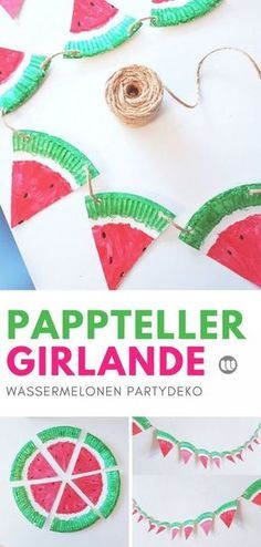 Pappteller Bastelidee: Fruchtige Melonen Girlande für den Sommer
