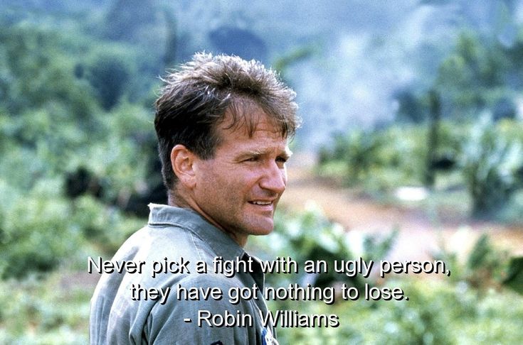 Robin Williams quotes…3 | Robin williams, Good morning vietnam, Robin