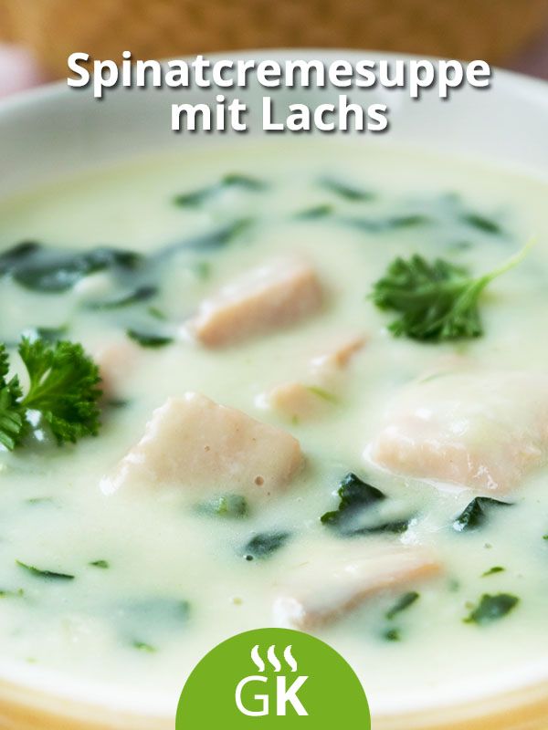 Spinatcremesuppe mit Lachs - Rezept | Recipe | Cooking, Food, Chowder