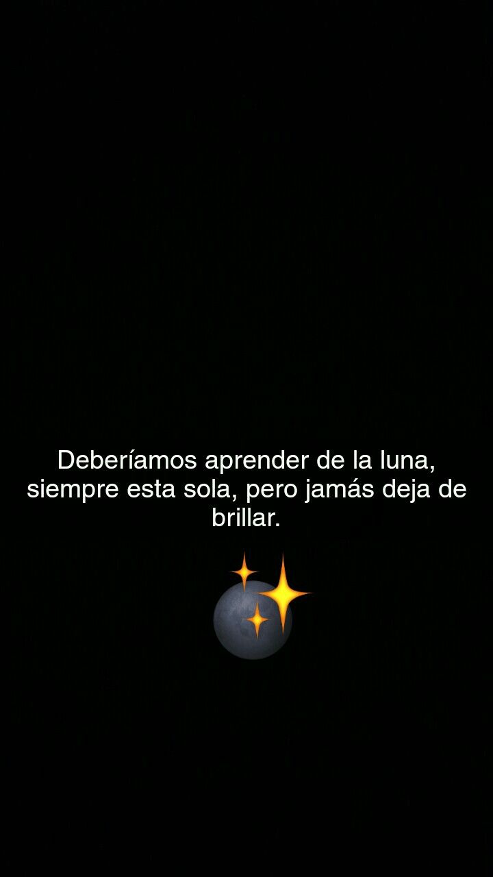 Más de 25 ideas increbles sobre Soledad tumblr en Pinterest â¨Deberamos aprender de la luna