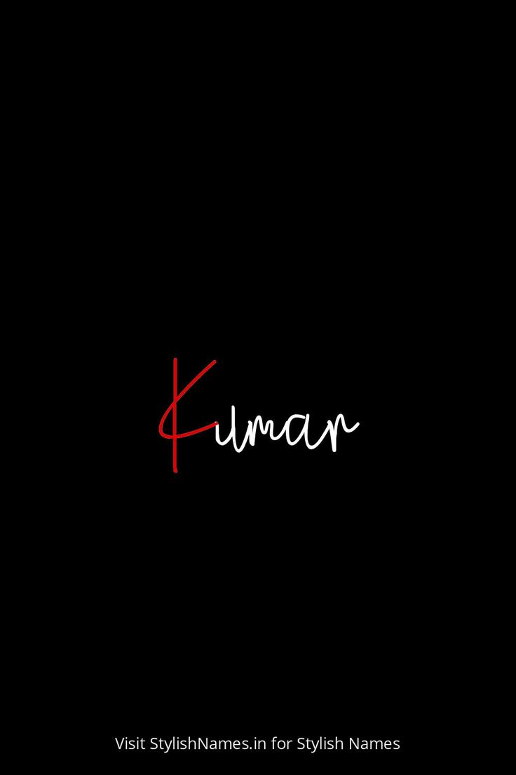 193+ Kumar Stylish Names & Nicknames 🔥😍 (Copy/Paste) | Stylish name, Names,  Good people