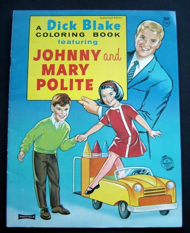 Dick Blake Coloring Book Featuring Johnny And Mary Polite Saalfield 1968