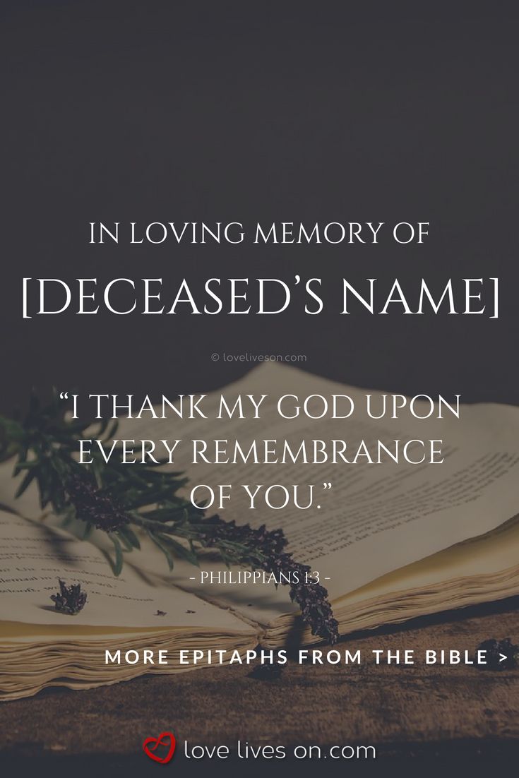 150+ Best Epitaph Examples | Memories quotes, Bible verse for husband