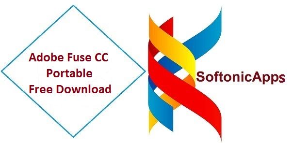 Adobe Fuse Cc Portable Free Download Free Download Writing Software Download