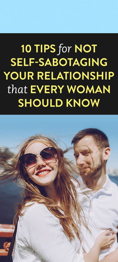 6 Ways NOT to Self-Sabotage With a New Guy