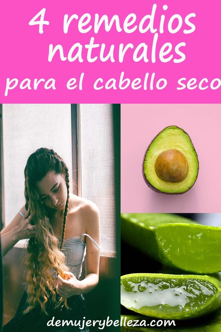 Conoce Como Cuidar El Cabello De Forma Natural Tips Para Cuidado Del Cabello Seco Remedios Caseros P Tips For Dry Hair Home Remedies For Hair Healthy Hair