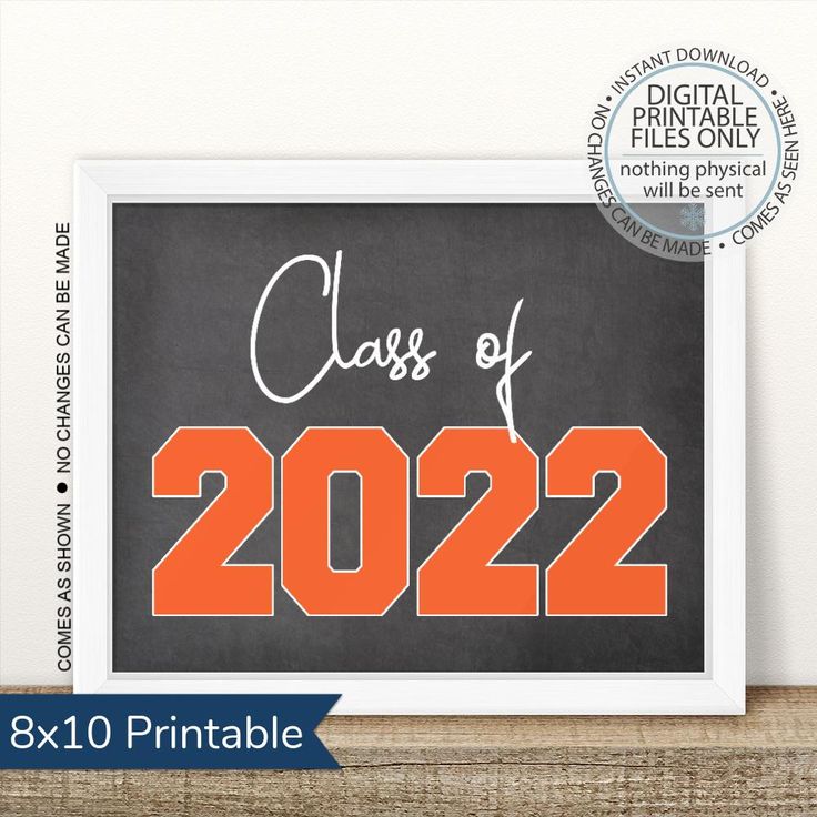 PRINTABLE Class of 2022 Graduation Sign Orange in 2021 School signs PRINTABLE Class of 2022 Graduation Sign Orange in 2021 School signs
