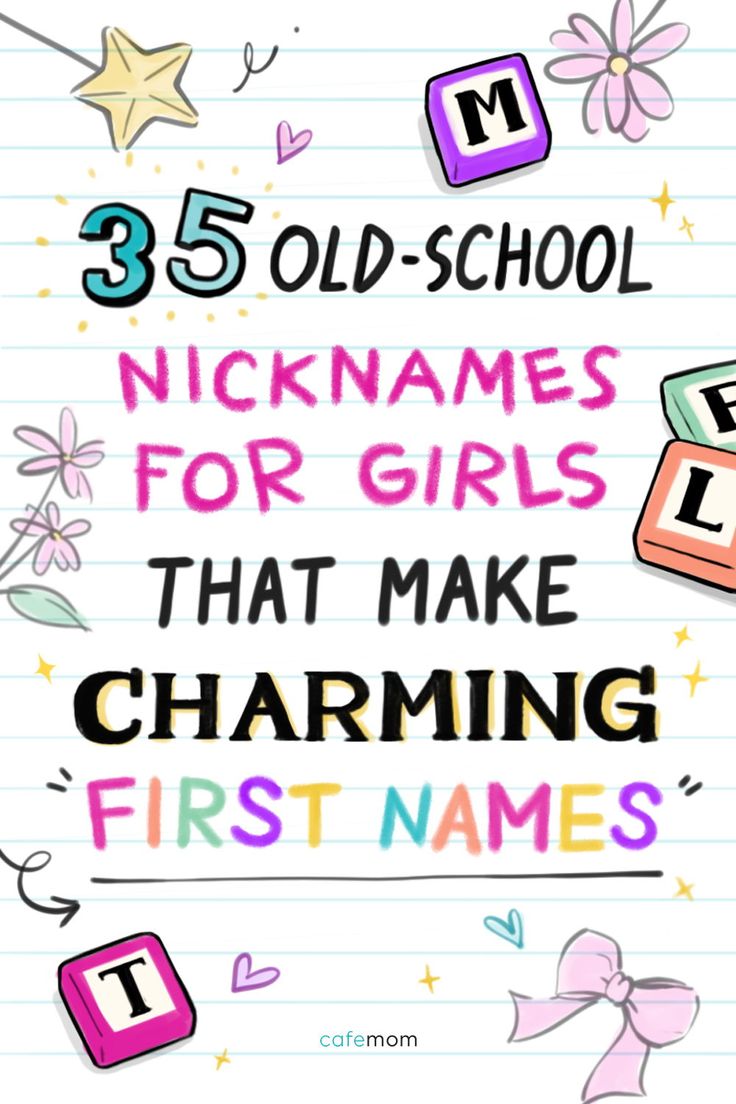 45 Old Fashioned Nicknames For Girls That Make Charming First Names 45-old-fashioned-nicknames-for-girls-that-make-charming-first-names
