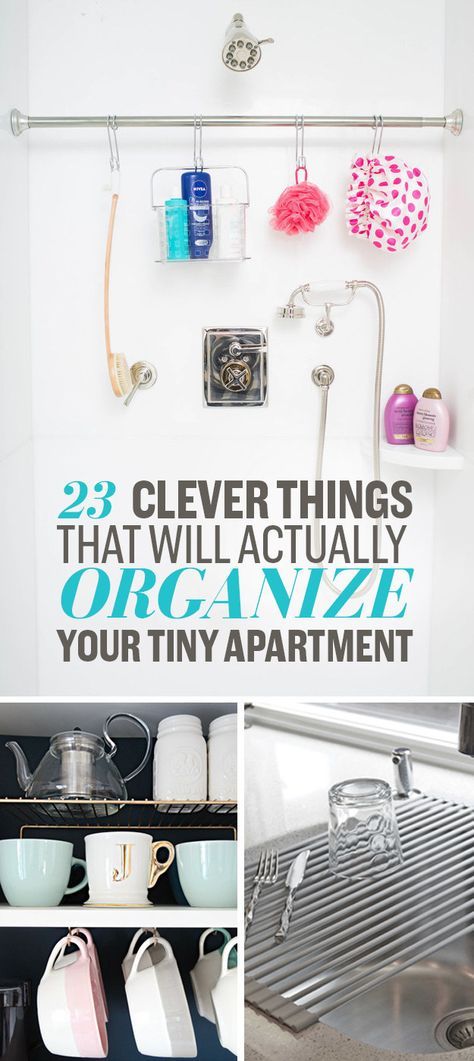 22 Clever Ways To Actually Organize Your Tiny Apartment ...