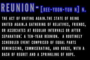 reunion quote | Class reunion, High school class reunion, Reunion quotes