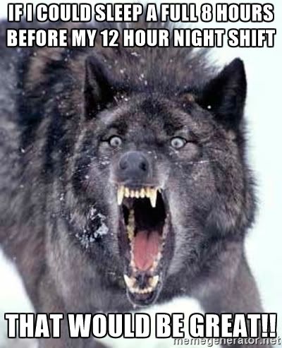best 10 night shift humor ideas on pinterest night shift nurse fcdc7bd80719b4202d30d75907cc5391 hours wolves best 10 night shift humor ideas on pinterest night shift nurse,Night Shift Meme Sleep