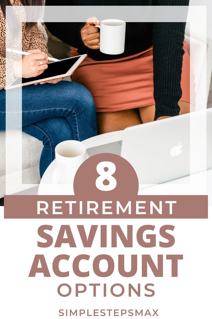 The Best Types of Individual Retirement Accounts Retirement accounts The Best Types of Individual Retirement Accounts Retirement accounts