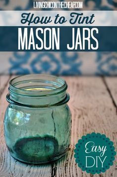 best 25+ tinting mason jars ideas on pinterest | tinting mason best 25+ tinting mason jars ideas on pinterest | tinting mason