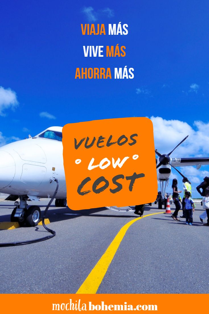 Aerolíneas Low Cost De America La Guía Completa Aerolineas Viajes Consejos