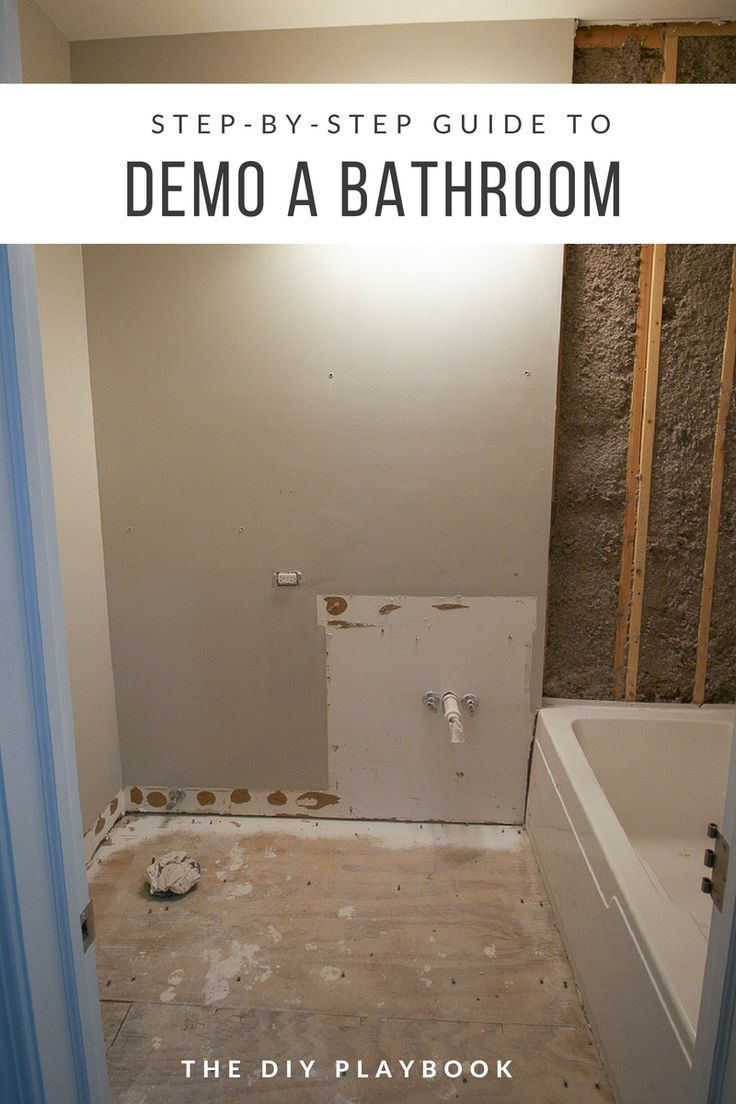 Step By Guide To Demo A Bathroom In Weekend The Fi Step By Guide To Demo A Bathroom In Weekend The First On Our Renovation Do List Was Rip Absolutely Everything Outta There