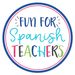 Fun for Spanish Teachers