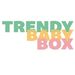 Trendy Baby | Subscription Boxes
