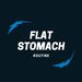flatstomachroutine