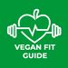 Vegan Fit Guide | Health & Fitness + Vegan Lifestyle