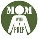 Mom with a PREP | Emergency Preparedness for Families