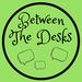 Between the Desks