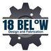 18 Below Design & Fabrication