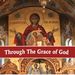 ThroughTheGraceofGod OrthodoxChristianity