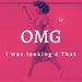 OMG! I WAS LOOKING 4 THAT