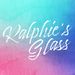 Ralphie's Glass