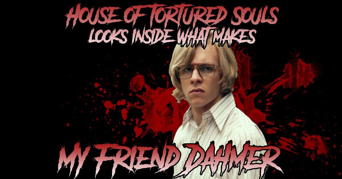 My Friend Dahmer New Poster Jpg 1015 1500 Movies Online