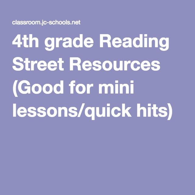 4th Grade Reading Street Resources Good For Mini Lessons