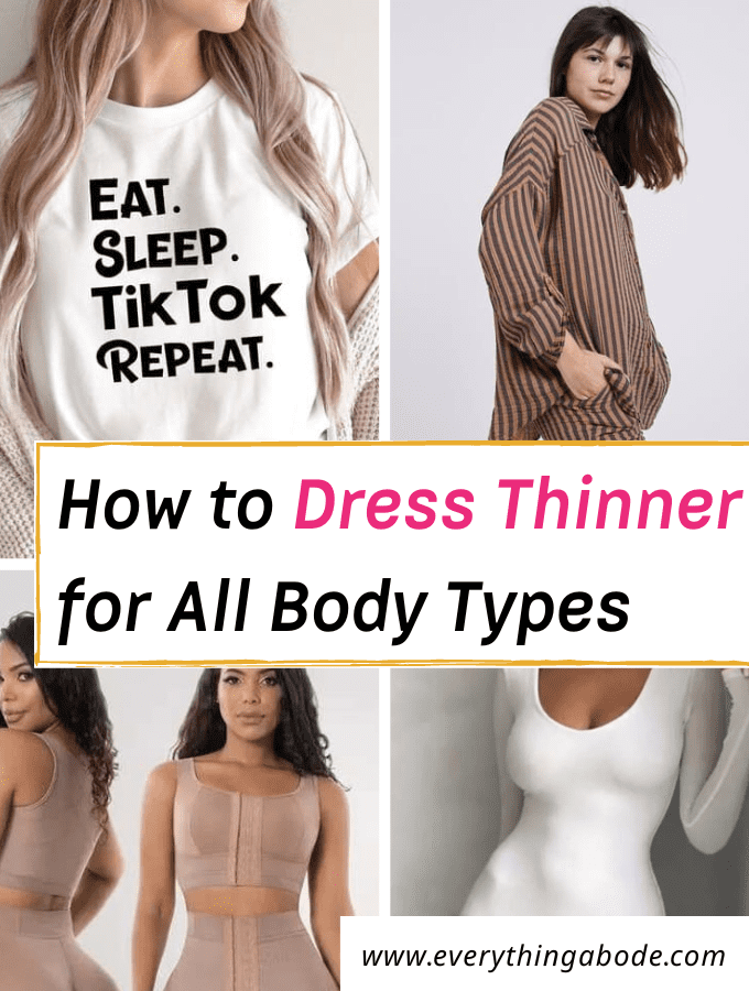 How to Dress to Look Thinner: 25 Fashion Tips for 2023