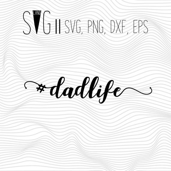 Download Dad Life Svg Files dadlife Sayings Font Svg For Silhouette ...