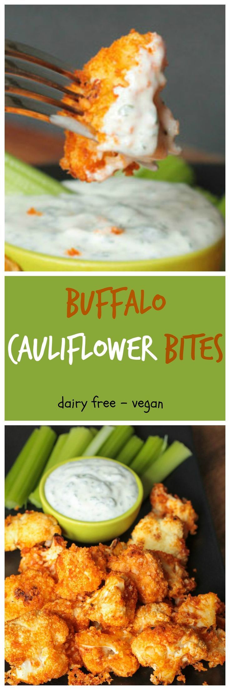 Buffalo Cauliflower Bites w/ Vegan Ranch- Veggie Inspired