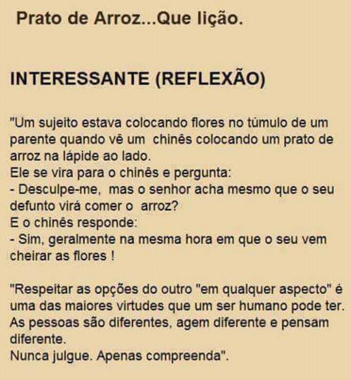Historias Para Refletir Sobre A Vida Não critique, respeite... | Texto reflexão, Citações em pôsteres