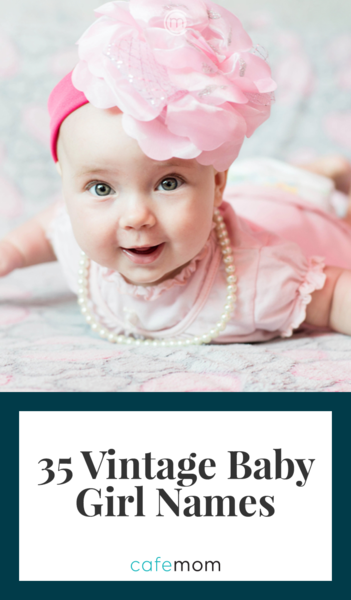 45 Old Fashioned Nicknames For Girls That Make Charming First Names 100-unique-vintage-baby-boy-names-with-nicknames