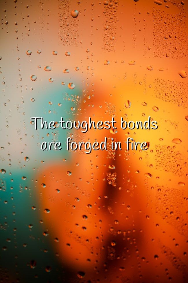 Toughest Bonds Are Forged In Fire Strong Punch Strong Tough toughest-bonds-are-forged-in-fire-strong-punch-strong-tough