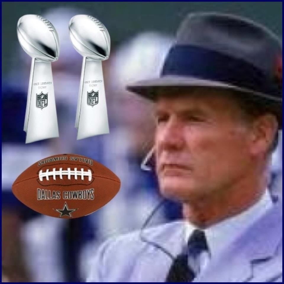 Legend How bout them cowboys, Tom landry, Dallas cowboys