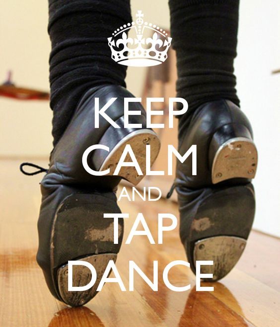 Keep Calm and Tap Away! Types Of Dancing, Dancing Day, Swing Dancing, Dancing Shoes, Dirty Dancing, Dancing Queen, Dance Life, Dance Class, Dance Moms