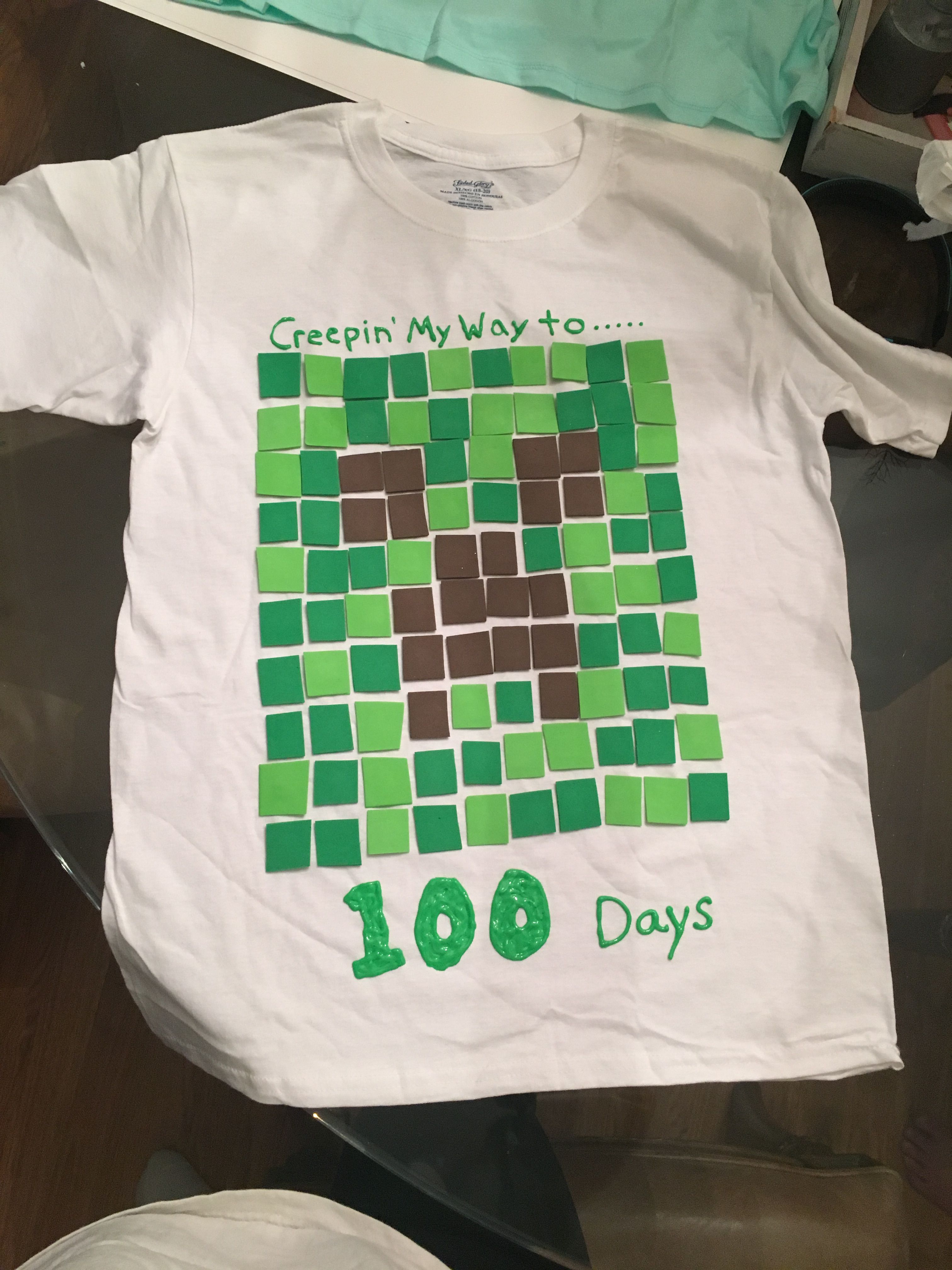 100th day of school shirt......Minecraft......creeper 100 day of