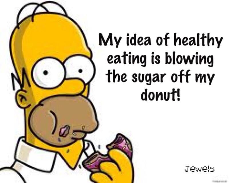 Homer! What is health, Funny thoughts, Healthy donuts