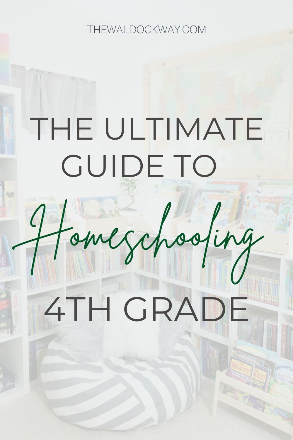 The Ultimate Guide To Homeschooling Fourth Grade